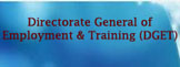 Directorate General of Employment & Training